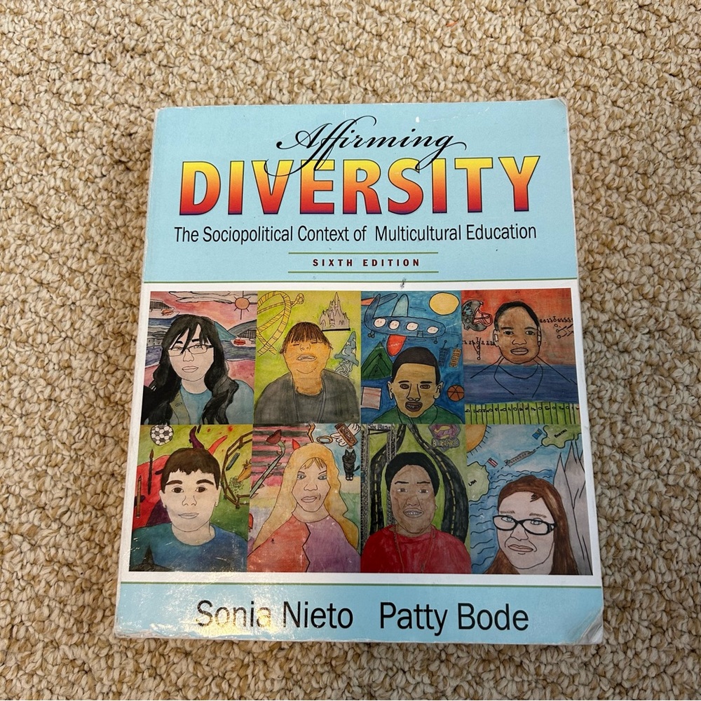 Affirming Diversity: The Sociopolitical Context of Multicultural Education